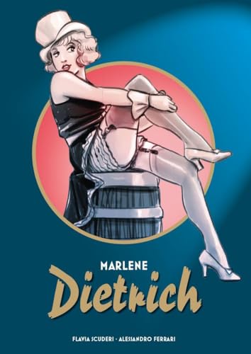 Marlene Dietrich: Bd. 1 von Panini